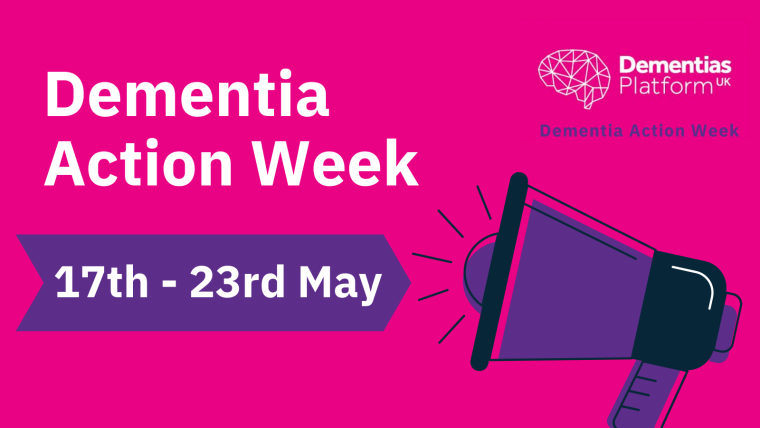 A graphic for Dementia Action Week with a megaphone announcing the dates 17th-23rd May.